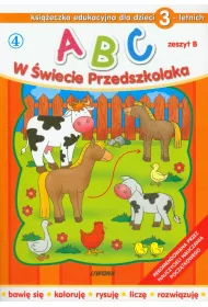 Abc w �wiecie przedszkolaka dla dzieci 3-letnich zeszyt b