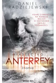 Miasteczko Anterrey. Znami