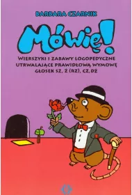 Mwi! Wierszyki i zabawy... sz, (rz), cz, d