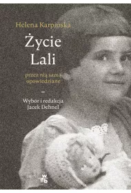�ycie lali przez ni� sam� opowiedziane
