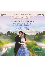 Audiobook Zakochana hrabina. W dolinie Narwi. Tom 3 CD