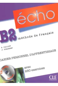 Echo B2. Methode de Francais. �wiczenia + CD