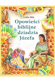 Opowie�ci biblijne dziadzia J�zefa 1