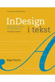 InDesign i tekst. Profesjonalna typografia w Adobe InDesign CC