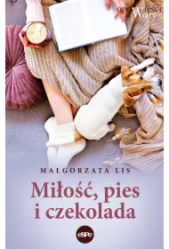 Mi�o�� pies i czekolada
