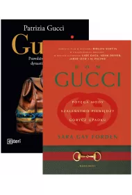 Pakiet: Gucci. Prawdziwa historia dynastii sukcesu, Dom Gucci. Pot�ga mody, szale�stwo pieni�dzy, gorycz upadku
