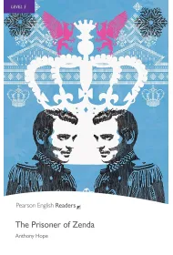 The Prisoner of Zenda. Book with Digital Version and audio. Level 5