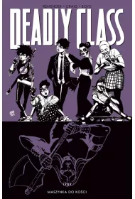 Maszynka do koci. Deadly Class. Tom 9