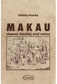 Makau - element chi�skiej wizji �wiata