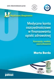 Medyczne konta oszcz�dn.w finan. opieki zdrow.