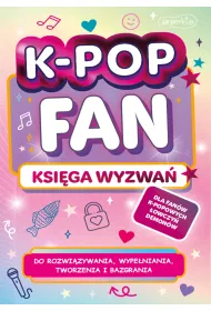 K-POP FAN Ksi�ga wyzwa�