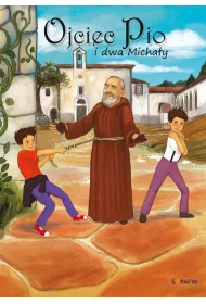 Ojciec Pio i dwa Micha�y