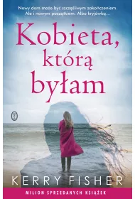 Kobieta, kt�r� by�am