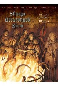 Skarga Utraconych Ziem. Tom 5-8