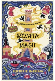 Szczypta magii. Tom 1