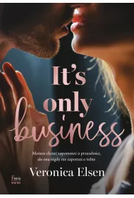 It's Only Business