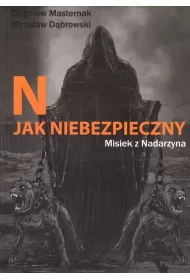 N jak NIEBEZPIECZNY