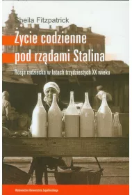 �ycie codzienne pod rz�dami Stalina (dodruk 2021)
