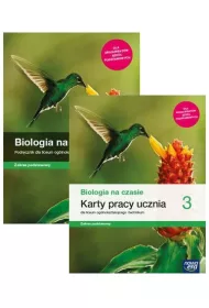 Biologia na czasie 3. Podrcznik i karty pracy ucznia dla liceum oglnoksztaccego i technikum. Zakres podstawowy