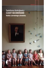 Czasy secondhand. Koniec czerwonego cz�owieka