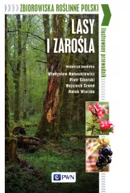 Zbiorowiska rolinne Polski Lasy i zarola