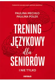 eBook Trening jzykowy dla seniorw i nie tylko pdf