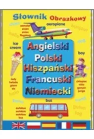 S�ownik obrazkowy ang- pol- hiszp- fran- niem