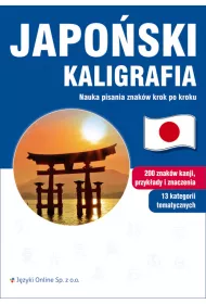 Japo�ski. Kaligrafia. Nauka pisania znak�w krok po kroku