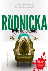 Byle do przodu