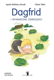 Dagfrid i wymarzone zwierz�tko