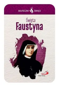 Karta Skuteczni �wi�ci �w. Faustyna`