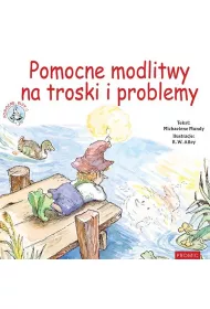 Pomocne modlitwy na troski i problemy