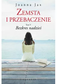 eBook Bezkres nadziei. Zemsta i przebaczenie. Tom 5 mobi epub