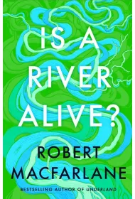 Is a River Alive? wer. angielska