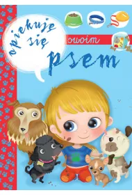 Opiekuj� si� swoim psem