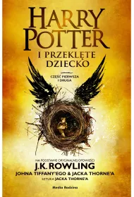Harry Potter i Przekl�te Dziecko. Cz�� 1 i 2. Wydanie poszerzone