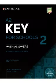 A2 Key for Schools 2 Student's Book with Answers with Audio with Resource Bank