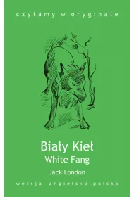 eBook Czytamy w oryginale. White Fang. Biay Kie mobi epub