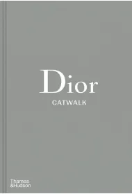 Dior Catwalk. The complete collections wer. angielska