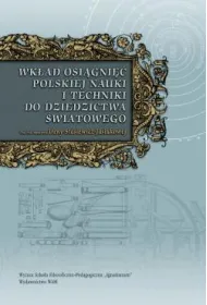 Wk�ad osi�gni�� polskiej nauki i techniki do dziedzictwa �wiatowego