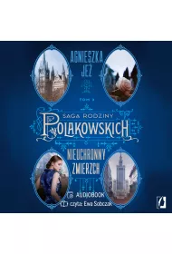 Audiobook Nieuchronny zmierzch. Saga rodziny Polakowskich. Tom 3 mp3