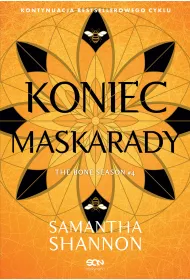 Koniec maskarady. Czas niw. Tom 4