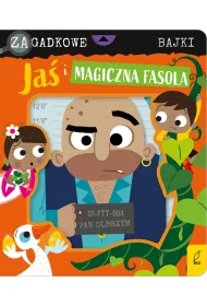 Zagadkowe bajki. Ja� i magiczna fasola