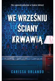 We wrze�niu �ciany krwawi�