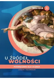 U rde wolnoci. Podrcznik dla ucznia liceum i technikum. Klasa 1