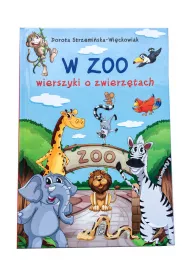 W zoo. Wierszyki o zwierz�tach (OT)