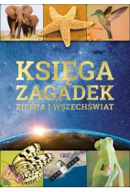 Ksi�ga zagadek Ziemia i wszech�wiat