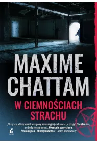 Trylogia z�a. Tom 2. W ciemno�ciach strachu