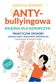 ANTYbullyingowa ksi��ka dla dziewczyn