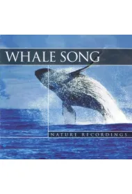 Whale Song - Wieloryby, Nature Recordings CD